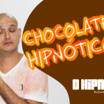 [HipnoShow] – Chocolate hipnótico