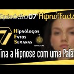 Hipno Facts #07 – Hipnose em uma palavra
